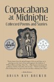 Copacabana at Midnight: Collected Poems and Stories (eBook, ePUB)