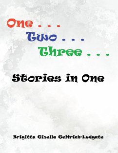 One Two Three Stories in One (eBook, ePUB)