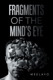 Fragments of the Mind's Eye (eBook, ePUB)