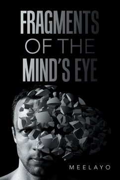 Cover Fragments of the Mind's Eye (eBook, ePUB)