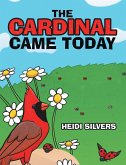 The Cardinal Came Today (eBook, ePUB)