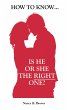 How to Know... Is He or She the Right... - Bild 1