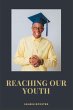 Reaching Our Youth (eBook, ePUB) - Bild 1