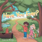 Have You Ever? (eBook, ePUB)