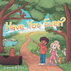 Have You Ever? (eBook, ePUB) - Bieler, Joanne