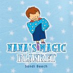 Nana's Magic Blanket (eBook, ePUB)