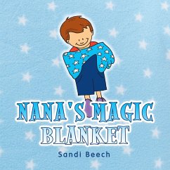 Nana's Magic Blanket (eBook, ePUB) - Beech, Sandi