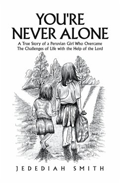 You're Never Alone (eBook, ePUB) - Smith, Jedediah