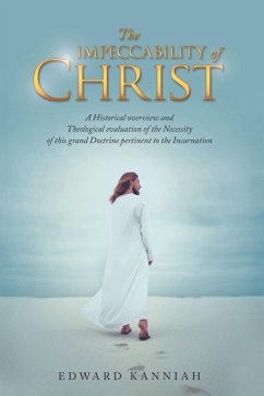 The Impeccability of Christ (eBook, ePUB) - Kanniah, Edward