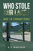 Who Stole Our Lake? (eBook, ePUB) Who Stole Our Lake? (eBook, ePUB)