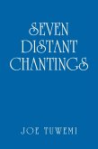 Seven Distant Chantings (eBook, ePUB)