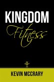 Kingdom Fitness (eBook, ePUB)
