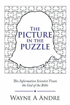 The Picture in the Puzzle (eBook, ePUB) - Andre, Wayne A