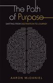 The Path of Purpose (eBook, ePUB)
