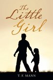 The Little Girl (eBook, ePUB) The Little Girl (eBook, ePUB)