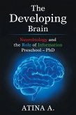 The Developing Brain (eBook, ePUB)