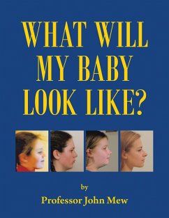 What Will My Baby Look Like? (eBook, ePUB) - Mew, John