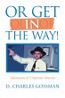 Or Get in the Way! (eBook, ePUB) - Bild 1