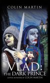 Vlad: the Dark Prince (eBook, ePUB)