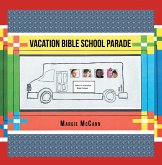 Vacation Bible School Parade (eBook, ePUB)