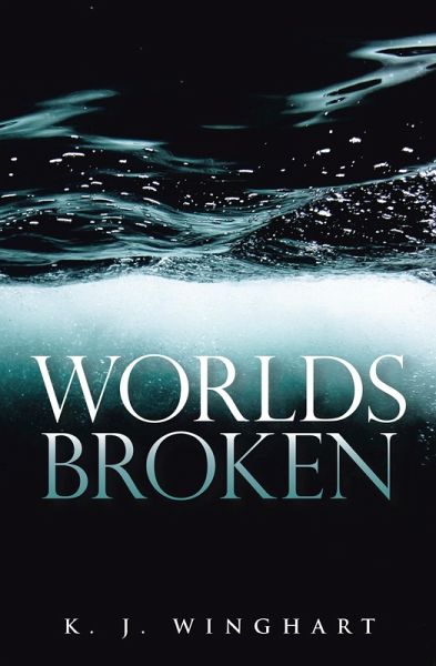 Worlds Broken (eBook, ePUB) Worlds Broken (eBook, ePUB)