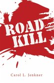 Road Kill (eBook, ePUB)