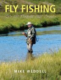 Fly Fishing -It's the Thought That Counts (eBook, ePUB)