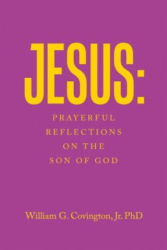 Jesus: Prayerful Reflections on the Son of God (eBook, ePUB)