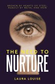 THE NEED TO NURTURE (eBook, ePUB)
