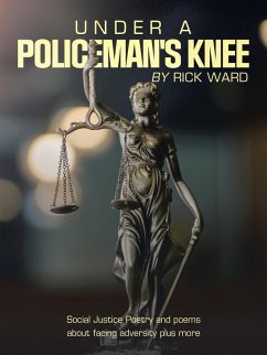 Cover Under a Policeman's Knee (eBook, ePUB)