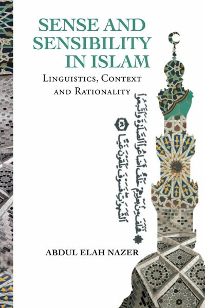 Sense and Sensibility in Islam (eBook, ePUB) Sense and Sensibility in Islam (eBook, ePUB)