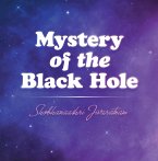 Mystery of the Black Hole (eBook, ePUB)