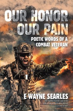 Our Honor Our Pain (eBook, ePUB) - Searles, E Wayne