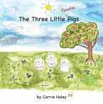 The Three Little Female Pigs (eBook, ePUB)