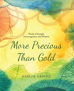More Precious Than Gold (eBook, ePUB) - Gravill, Nanci J.
