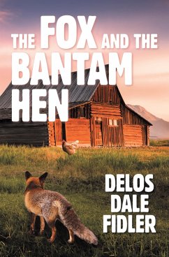 The Fox and the Bantam Hen (eBook, ePUB)