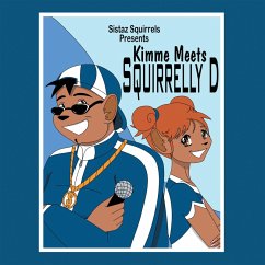 Kimme Meets Squirrelly D (eBook, ePUB)