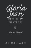 Gloria Jean, Eternally Grateful (eBook, ePUB) Gloria Jean, Eternally Grateful (eBook, ePUB)