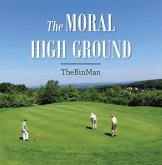 The Moral High Ground (eBook, ePUB)