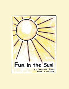 Fun in the Sun! (eBook, ePUB) - Rees, Janice M.