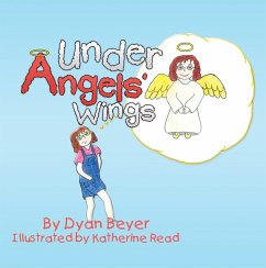 Under Angels' Wings (eBook, ePUB) - Beyer, Dyan