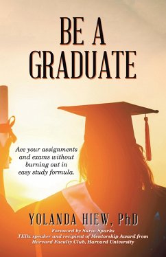 Be a Graduate (eBook, ePUB) - Hiew, Yolanda
