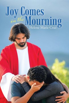 Joy Comes in the Mourning (eBook, ePUB) - Cruz, Helene Marie