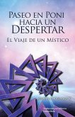 PASEO EN PONI HACIA UN DESPERTAR (eBook, ePUB) PASEO EN PONI HACIA UN DESPERTAR (eBook, ePUB)