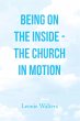 Being on the Inside - the Church in... - Bild 1