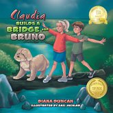 Claudia Builds a Bridge for Bruno (eBook, ePUB)