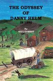 The Odyssey of Danny Helm (eBook, ePUB)