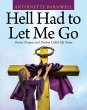 Hell Had to Let Me Go (eBook, ePUB) - Bild 1