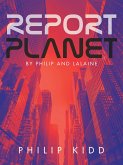 Report Planet (eBook, ePUB)