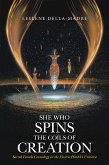She Who Spins the Coils of Creation (eBook, ePUB)
